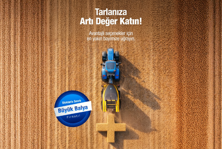 New Holland Büyük Balya Makinelerinde Kaçırılmayacak Fırsat!
